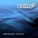 Patrick Evans - 72 Hours (Dub Edit)