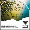 Mindsoundscapes - When Dreams Come True