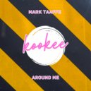 Mark Taaffe - Around Me (Radio Edit)