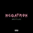 dripiley - Megatron
