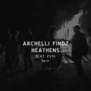 Archelli Findz & EVVI - Heathens (Original Mix)