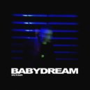 BABYDREAM - Устал