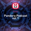 Kovar - Pandora Podcast vol 1