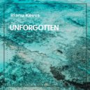 Rianu Keevs - Unforgotten