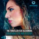 The Traveller feat. Alexandra - Cuando tú no estás (Extended Mix)