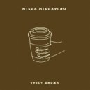 Misha Mikhaylov - Хочет движа (Original Mix)