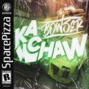 Bowser - Kachaw (Original Mix)