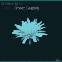 Mellow Men - Green Lagoon (Adani & Wolf Remix)