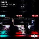 Wilkie - Push Me, Take Me