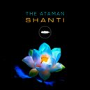 The Ataman - Shanti (Original Mix) (Original Mix)