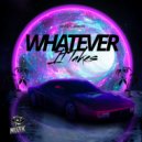 Corey Dixon - Whatever It Takes