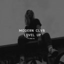 Modern Clvb - Level Up (Original Mix)