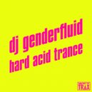 dj genderfluid - let's do it again