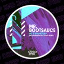 Mr. Bootsauce - Let\'s Bounce (Lucas Keizer Piano Dub)