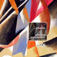 Amanch - Stay For Another Day