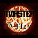Marster Feat Diana & D-Flex - In my dreams (Original Mix)