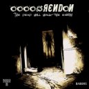 OOOOØ ЯENDON - When there is no more room in hell