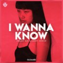 Freaky DJs Lucky Choice - I Wanna Know