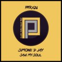 Simone D Jay - Save My Soul (Original Mix)