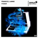 Franccz & LANNZ - Power (Original Mix)