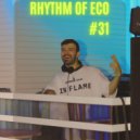 Deep Melodic Techno/ Tech House - rhythm of eco #31 (ecomix)