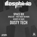 Dusty Tech - Desert Of Mars (Original Mix)
