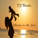 DJ Umka - Charge on the Sun