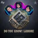 Lohar Boys - Do You Know Lahore (Original mix)