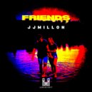 JJMillon - Friends (Original Mix)