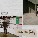 Kaptan - Shake This Feeling ()