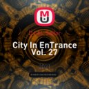 DJ AL Sailor - City In EnTrance Vol. 27 ()