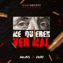 Endo & Anubiis - Me quieren ver mal (Original Mix)