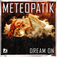 Meteopatik - Dream On