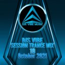 Djs Vibe - Session Trance Mix 10 (October 2021) ()