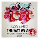 Rafael Lambert - The Way We Are