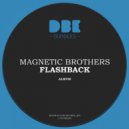 Magnetic Brothers - Her Eyes Again ()