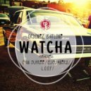 Ordonez & Biatlone - Watcha (Original Mix)