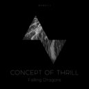 Concept Of Thrill - Falling Dragons (Story For Lena)