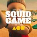 Kamal A La Prod - Squid Game