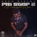 Reco Savage & Gas up Huncho - Pitstop (feat. Gas up Huncho) ()