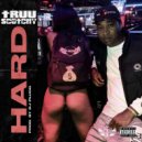 TRUUSCOTCHY - HARD