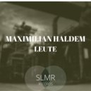 Maximilian Haldem - Leute
