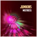 Jumkins - Some Harmony Should Have Sounds Here Strange