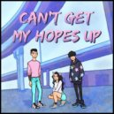 INF1N1TE & steelej & sadgirlsdub - CAN'T GET MY HOPES UP