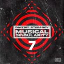 Dmitriy Stepanov - Musical Singularity #7