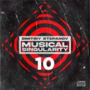Dmitriy Stepanov - Musical Singularity #10