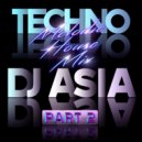 Dj Asia - Melodic House & Techno Mix (pat.2) ()
