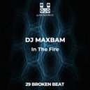 DJ MAXBAM - fire terminator (original)