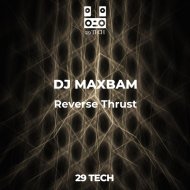 DJ MAXBAM - Reverse Thrust