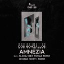 Dos Gonzallos - Amnezia (Alexander Tomas Remix)